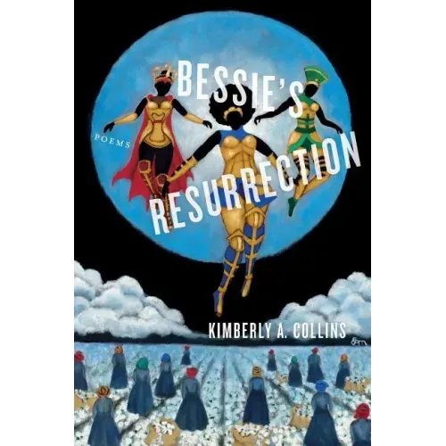Bessie's Resurrection