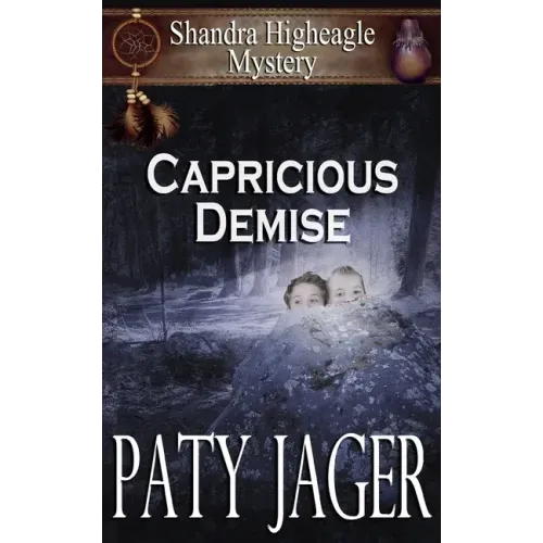 Capricious Demise
