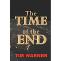 The Time of the End