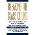 Breaking the Glass Ceiling: Can Women Reach the Top of America's Largest Corporations? Updated Edition