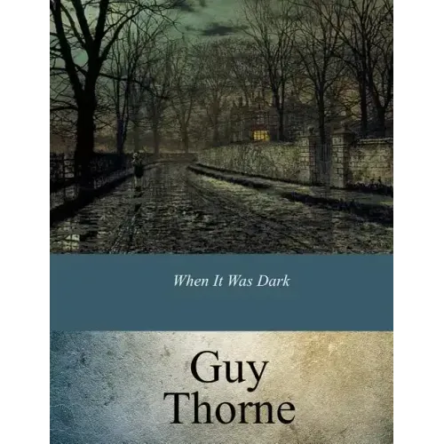 When It Was Dark