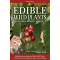 Edible Wild Plants of Eastern North America