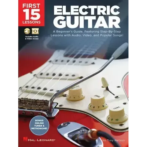 First 15 Lessons - Electric Guitar - A Beginner's Guide Book/Online Media
