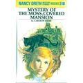 Mystery of the Moss-Covered Mansion