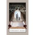 Joseph Was a Loving Father