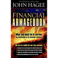 Financial Armageddon: We Are in a Battle for Our Very Survival...