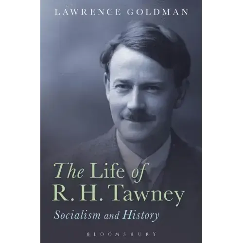 The Life of R. H. Tawney