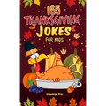 Thanksgiving Jokes for Kids