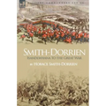 Smith-Dorrien: Isandlwhana to the Great War