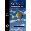 The New Global Economy and Developing Countries: Making Openness Work
