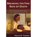 Breaking the Fine Rain of Death