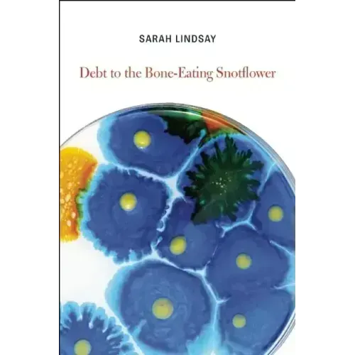 Debt to the Bone-Eating Snotflower