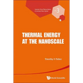 Thermal Energy at the Nanoscale