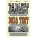 Dadaist and Dada That