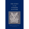 Story of the Tyneside Scottish