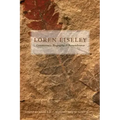Loren Eiseley: Commentary, Biography, and Remembrance