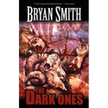 The Dark Ones
