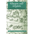 Theatre and Religion: Lancastrian Shakespeare