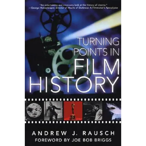 Turning Points In Film History