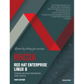 RHCSA Red Hat Enterprise Linux 8: Training and Exam Preparation Guide (EX200), First Edition