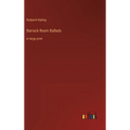 Barrack Room Ballads: in large print