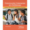 Community Literacies En Confianza: Learning from Bilingual After-School Programs