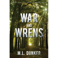 War and Wrens: Book 3 of The Tales of Zren Janin