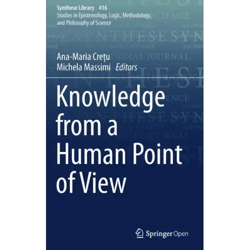 Knowledge from a Human Point of View