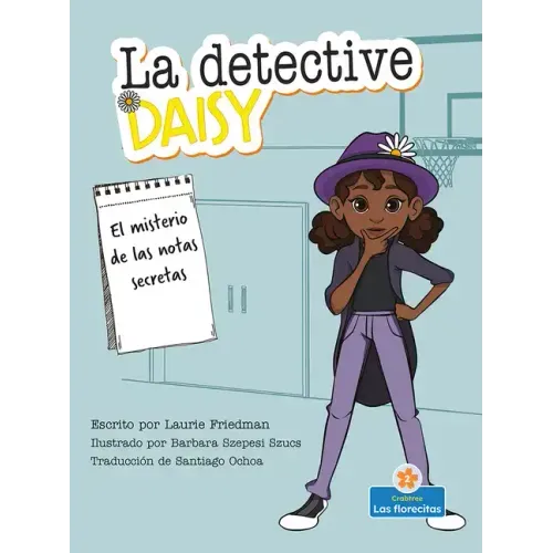 El Misterio de Las Notas Secretas (the Mystery of the Secret Notes)