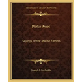 Pirke Avot: Sayings of the Jewish Fathers