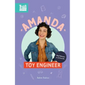 Amanda, Toy Engineer: Real Women in STEAM