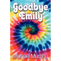 Goodbye Emily