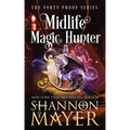 Midlife Magic Hunter