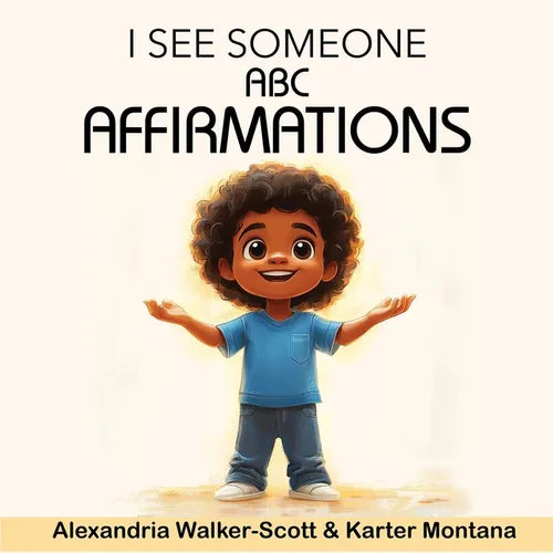 I See Someone: ABC Affirmations