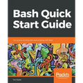 Bash Quick Start Guide