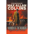 Murder By The Numbers: An Eliot Ness Mystery