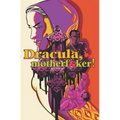 Dracula Motherf**ker
