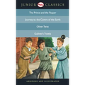 Junior Classic - Book 13 (The Prince and the Pauper, Journey to the Centre of the Earth, Oliver Twist, Gulliver's Travels) (Junior Classics)