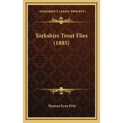 Yorkshire Trout Flies (1885)