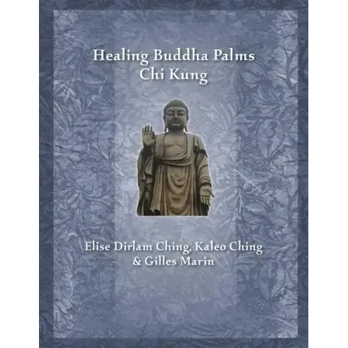 Healing Buddha Palms Chi Kung