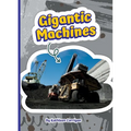 Gigantic Machines