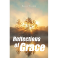 Reflections of Grace