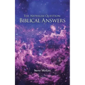 The Nephilim Question: Biblical Answers