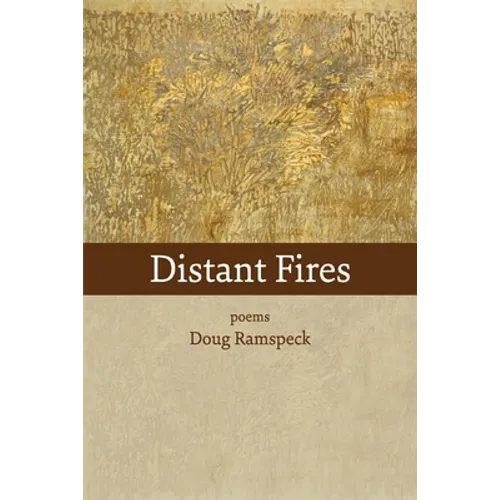 Distant Fires: poems