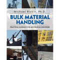 Bulk Material Handling: Practical Guidance for Mechanical Engineers