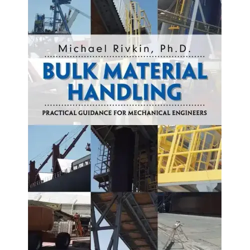 Bulk Material Handling: Practical Guidance for Mechanical Engineers