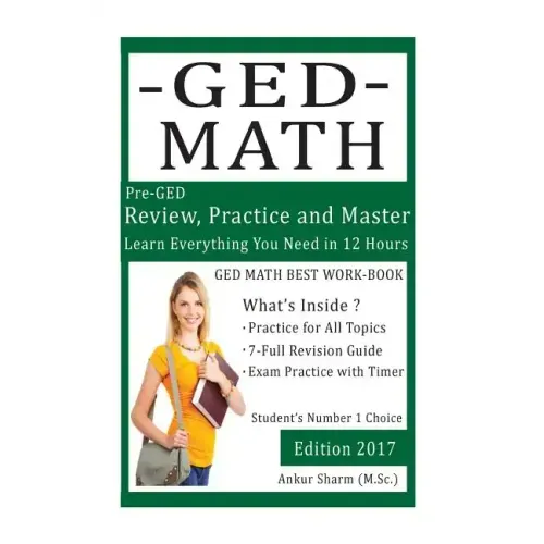 GED Math (preparation workbook): GED Mathematics prep workbook
