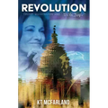 Revolution: Trump, Washington and We the People