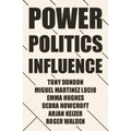 Power, Politics and Influence at Work