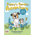 Puppy's Garden Adventure Coloring and Activity Storybook